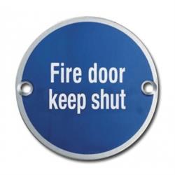 ASEC Metal `Fire Door Keep Shut` Sign