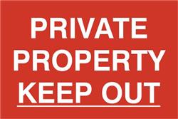 ASEC `Private Property Keep Out` 200mm x 300mm PVC Self Adhesive Sign