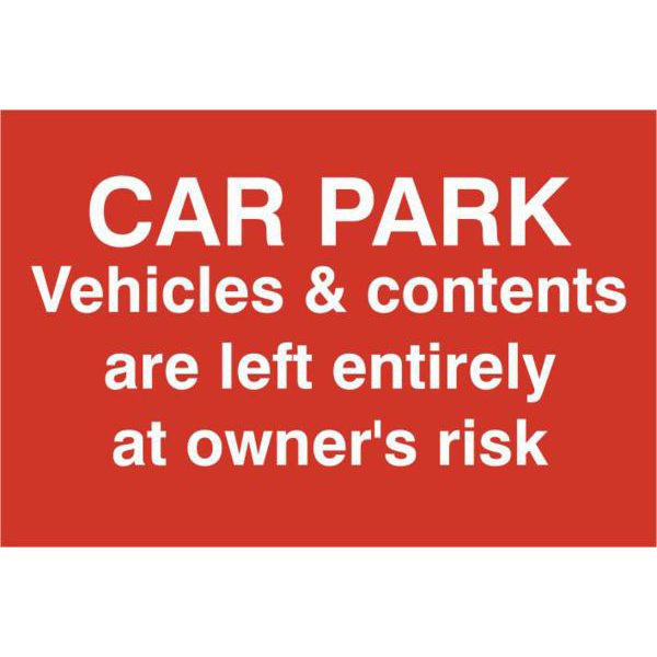 ASEC `Car Par Vehicles &amp; Contents Left entirely At Owners Risk` 200mm x 300mm PVC Self Adhesive Sign