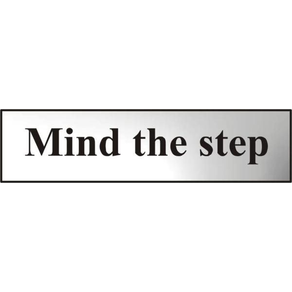 ASEC `Mind The Step` 200mm x 50mm Chrome Self Adhesive Sign