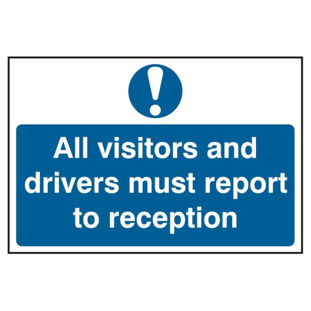 ASEC `All Visitors and Drivers Must Report To Reception` 200mm x 300mm PVC Self Adhesive Sign