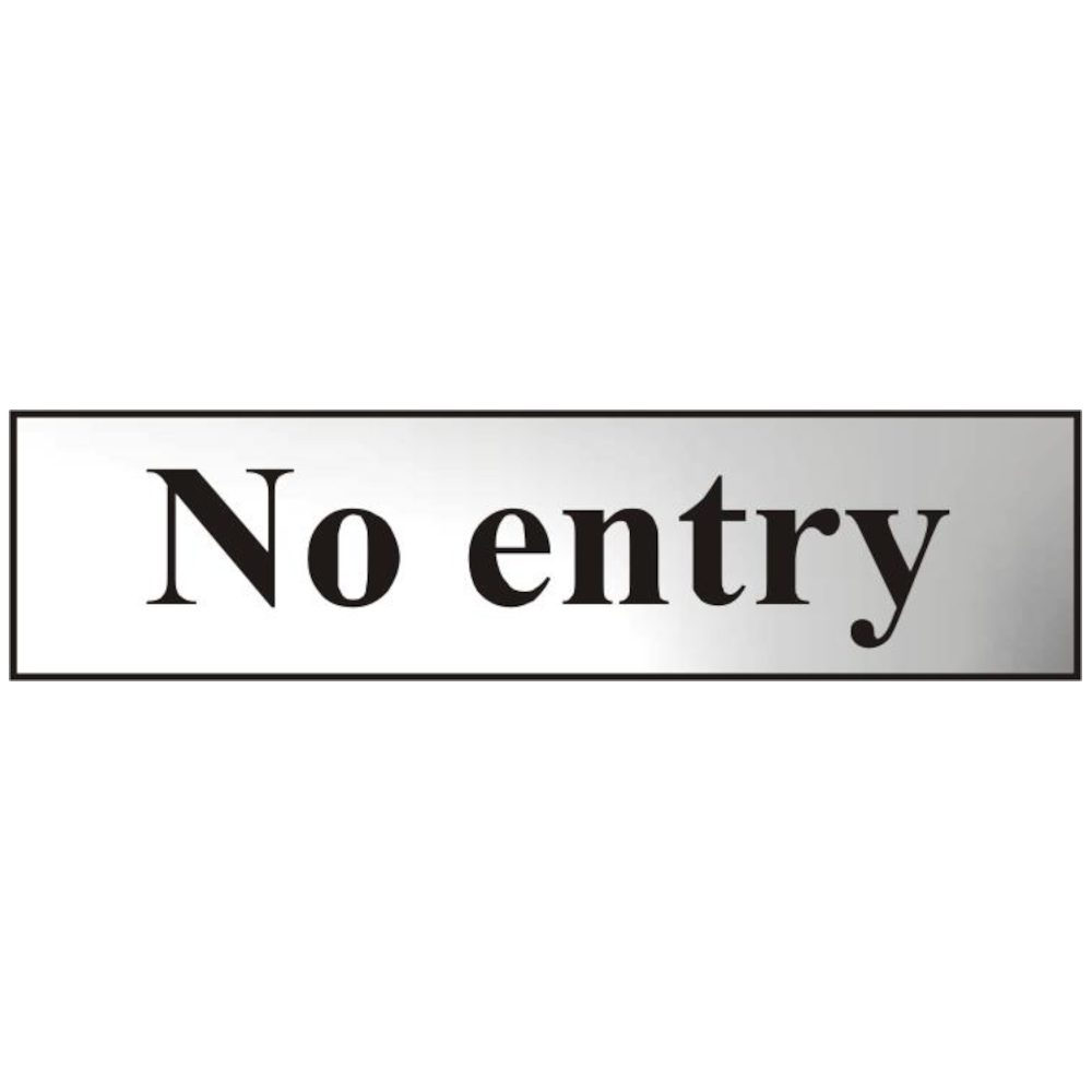 ASEC `No Entry` 200mm x 50mm Chrome Self Adhesive Sign