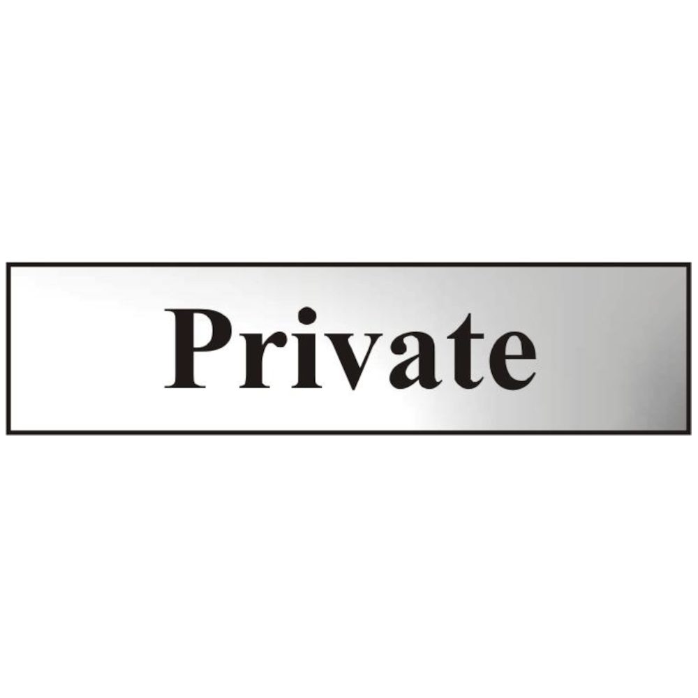ASEC `Private` 200mm x 50mm Chrome Self Adhesive Sign - AS4752 - Chrome Plated - AS4752