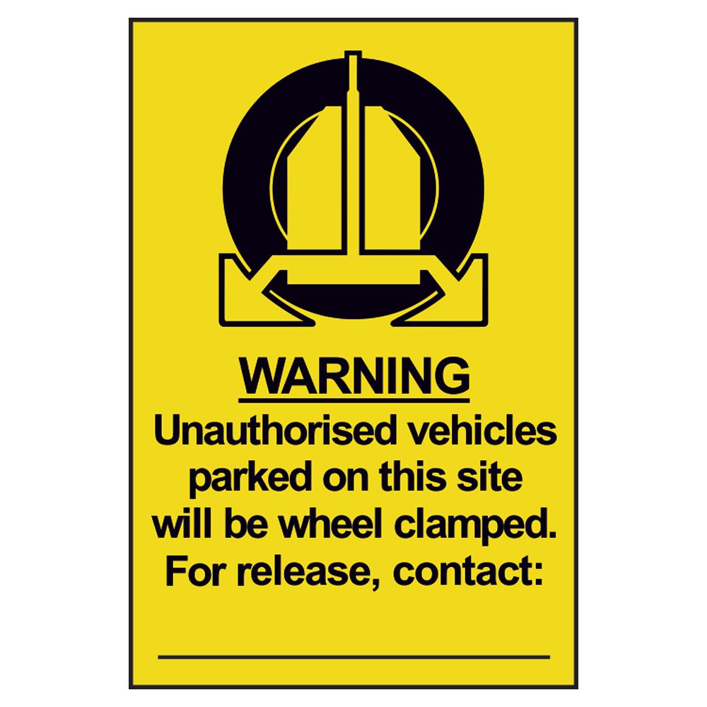 ASEC `Unauthorised Vehicles Will Be Clamped` Sign 200mm x 300mm - AS11524 - Black &amp;amp; Yellow - AS11524