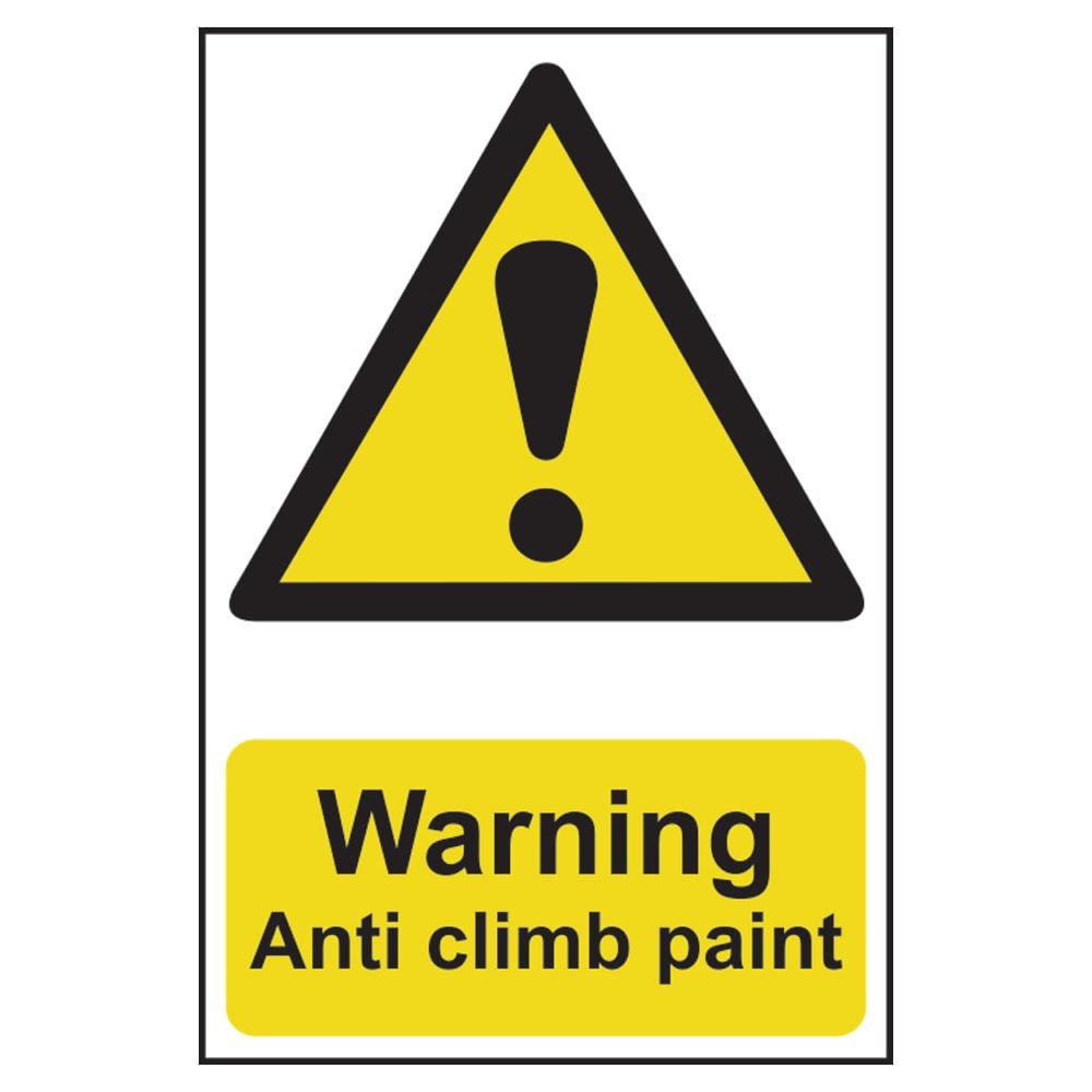 ASEC `Warning: Anti Climb Paint` Sign 200mm x 300mm